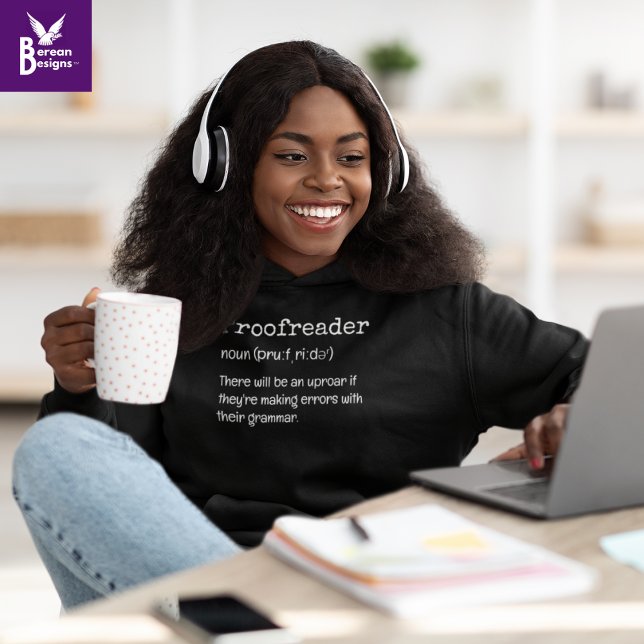 PROOFREADER Roligt Definition där de är deras T Shirt (This fun Proofreader Hoodie would make an excellent gift to celebrate National Proofreading Day. )