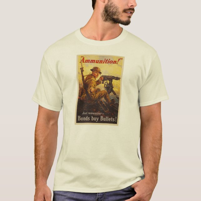 Propaganda för ammunitionar WWI för T-shirt (Framsida)