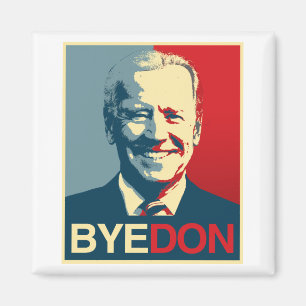 Propaganda Poster - BYE DON Magnet
