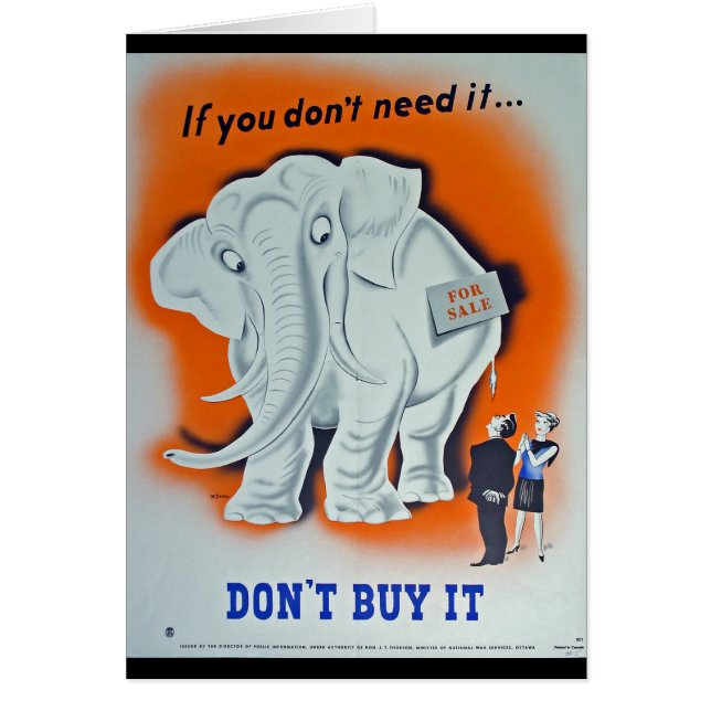 Propagandaaffisch ", om du inte behöver den… ", hälsningskort (Framsidan)