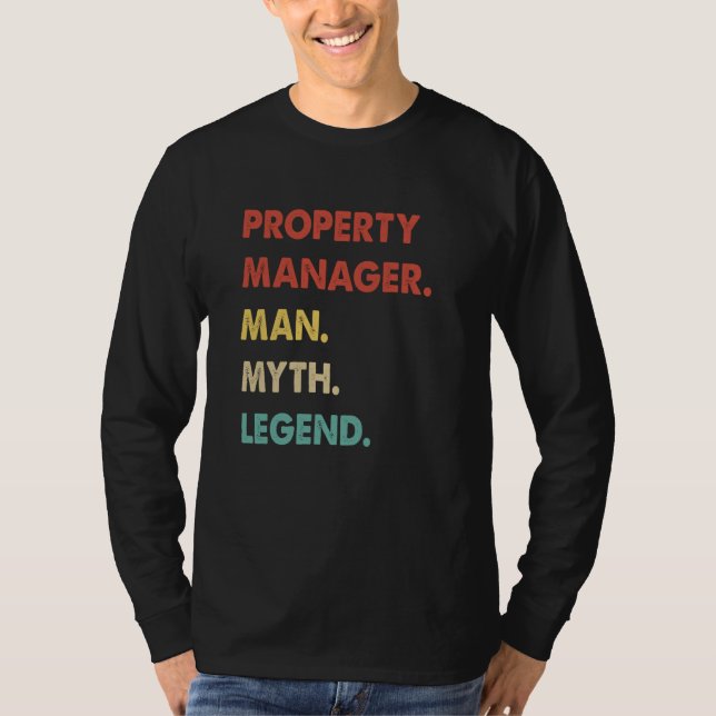 Property Manager Man Myth Legend  1 T Shirt (Framsida)
