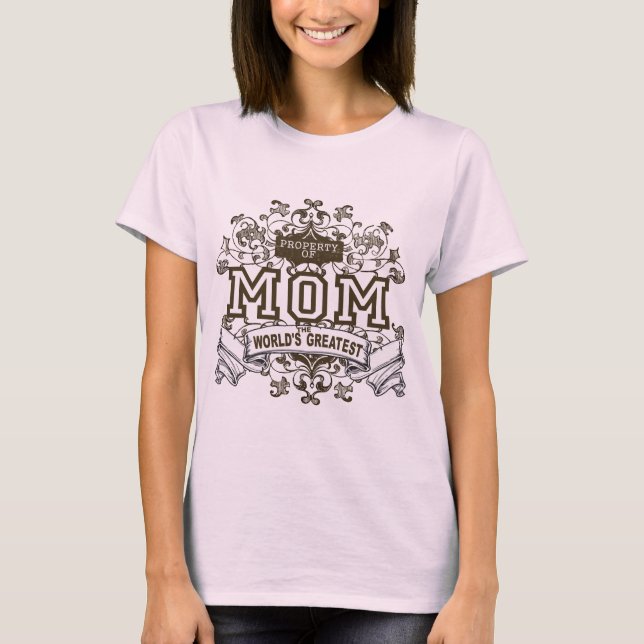 Property of MOM T Shirt (Framsida)