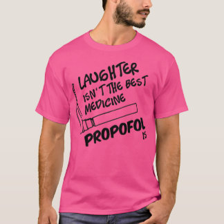 Propofol är det bästa läkemedlet t shirt
