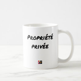 Propriété Privée - Jeux de Mots - Francois Ville Kaffemugg