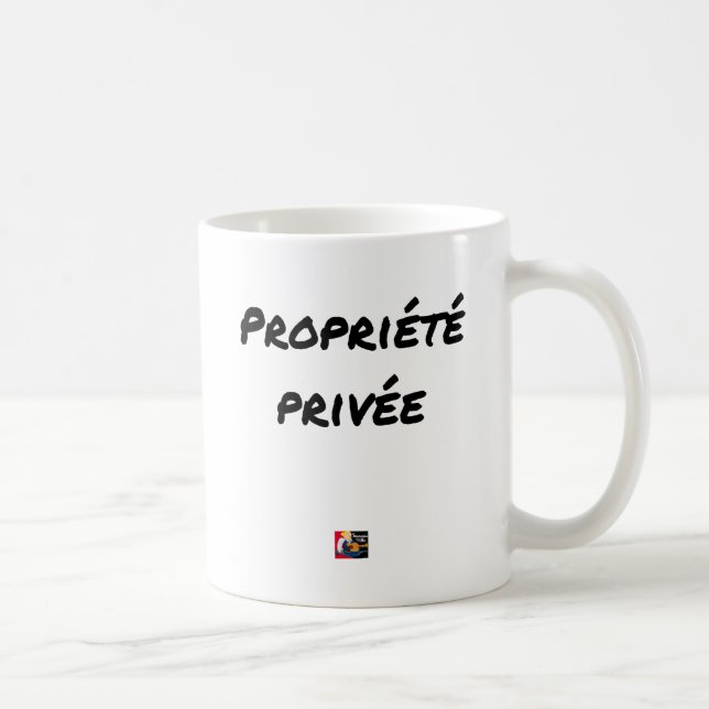 Propriété Privée - Jeux de Mots - Francois Ville Kaffemugg (Höger)