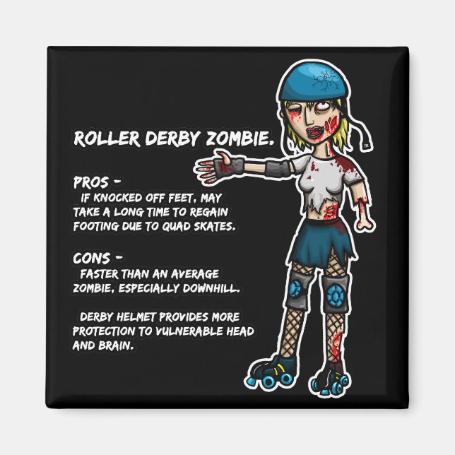 Pros och Cons Roller Derby Zombie Magnet (Framsidan)