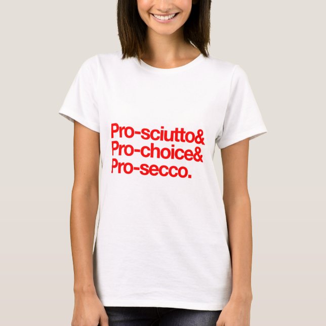 ProSciutto & ProSelection & pro-secco T Shirt (Framsida)
