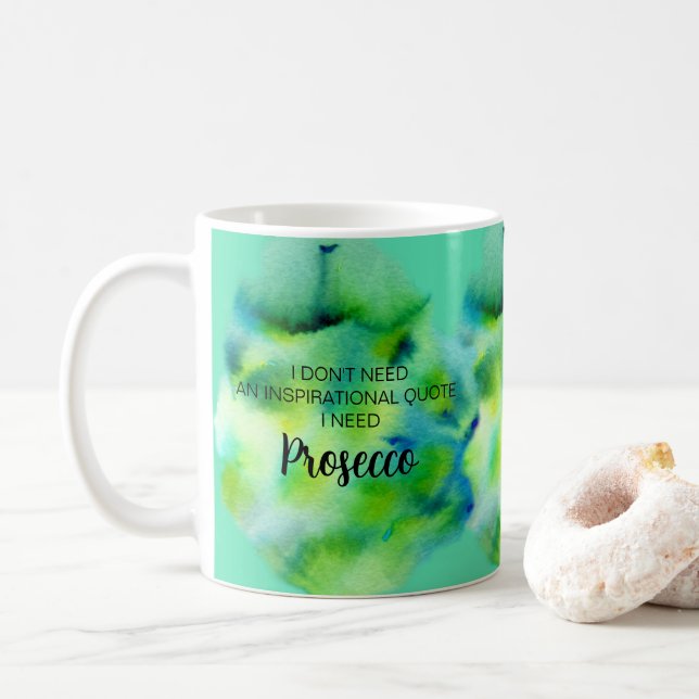 Prosecco Älskare Inspirational Life Quote Watercol Kaffemugg (Med munk)