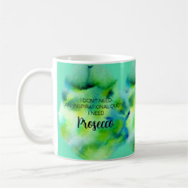 Prosecco Älskare Inspirational Life Quote Watercol Kaffemugg
