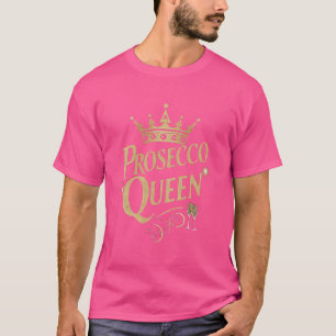 Prosecco Bubblyvin Prinsessa Drottning 1 T Shirt