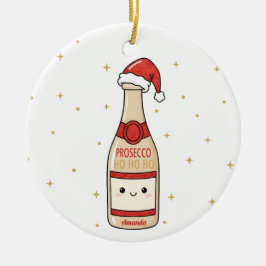 Prosecco Ho Ho Ho Roligt julprydnadsgåva Julgransprydnad Keramik