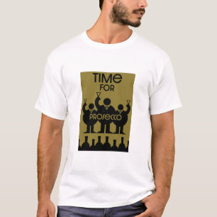 Prosecco Vin Drinkers T Shirt