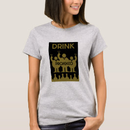 Prosecco Vin Drinkers T Shirt