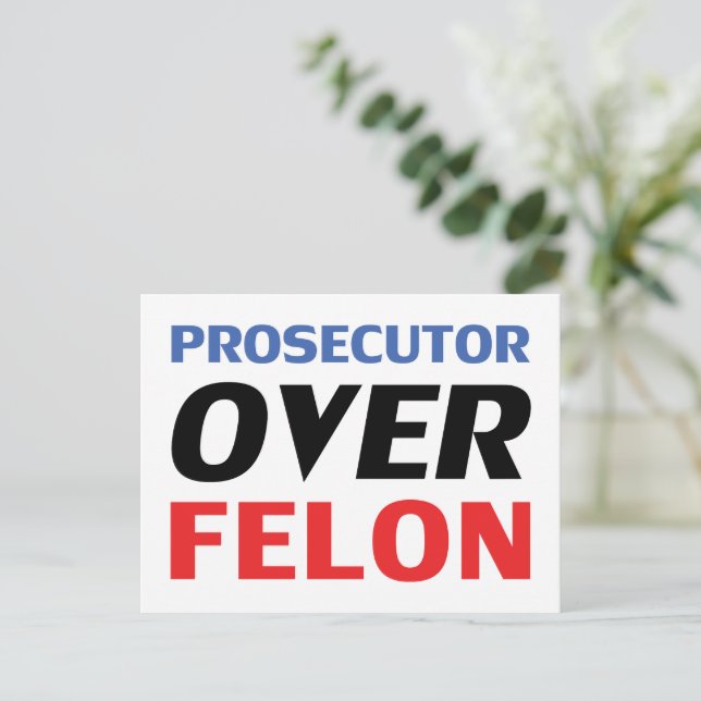 Prosecutor over Felon typography red white blue  Vykort (Stående Fram)