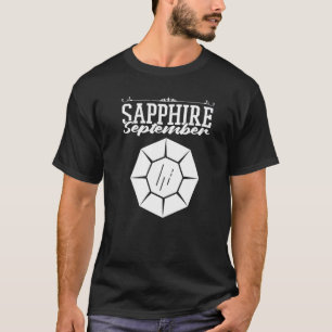 Prospektor Sapphire Miner Mining Gems Prospect T Shirt
