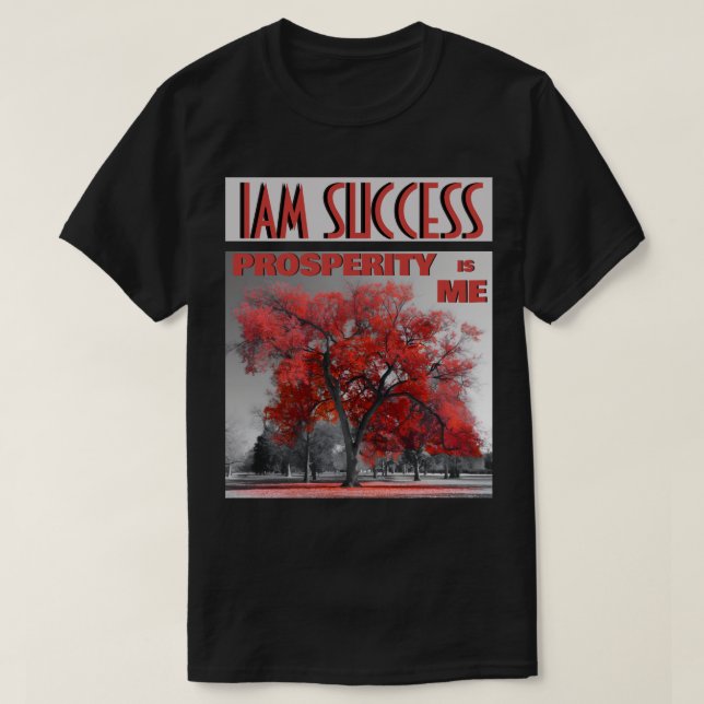 PROSPERITET ÄR JAG T SHIRT (Design framsida)
