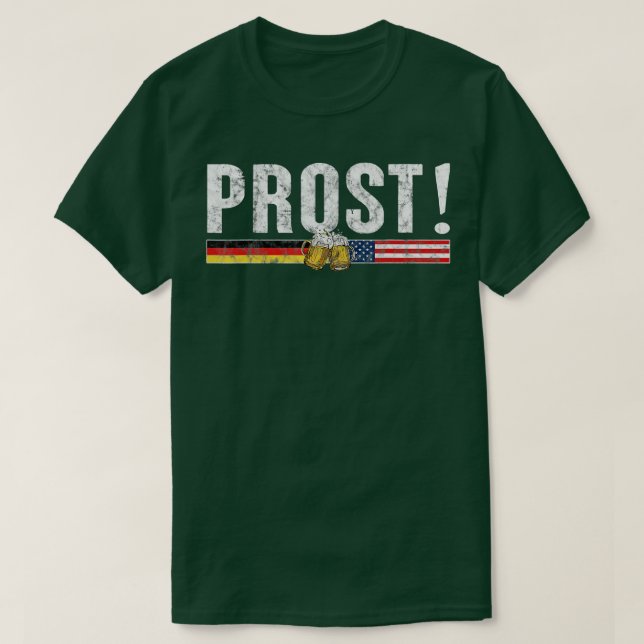 Prost Beer German American Flagga Manar Mu T Shirt (Design framsida)