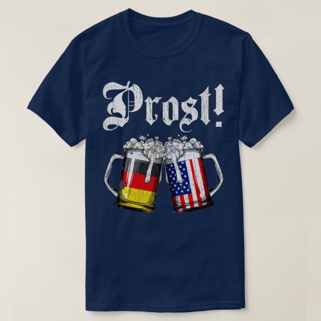 Prost Beer German American Flagga T Oktoberfest Ma T Shirt (Design framsida)