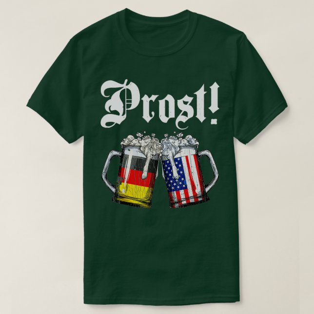 Prost Beer German American Flagga T Oktoberfest Ma T Shirt (Design framsida)