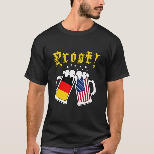 Prost  Cheers Beer Festival American German Beer D T Shirt (Framsida)