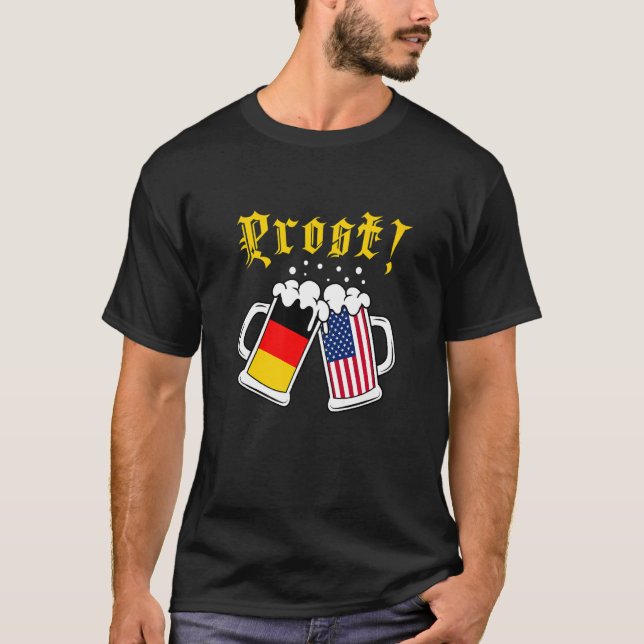 Prost Cheers Beer Festival American German Beer Dr T Shirt (Framsida)