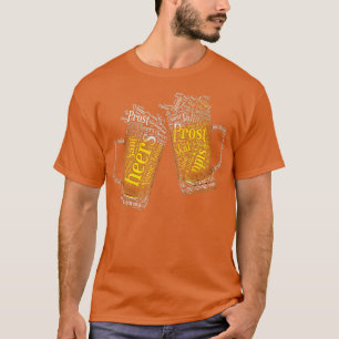 Prost Cheers Oktoberfest Beer Mugg T Shirt