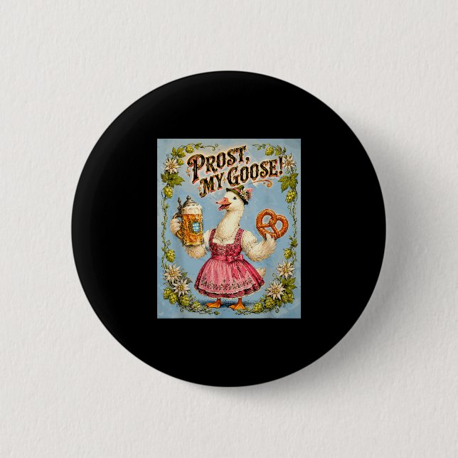 Prost min gås! rolig gås dirndl  knapp (Framsida)