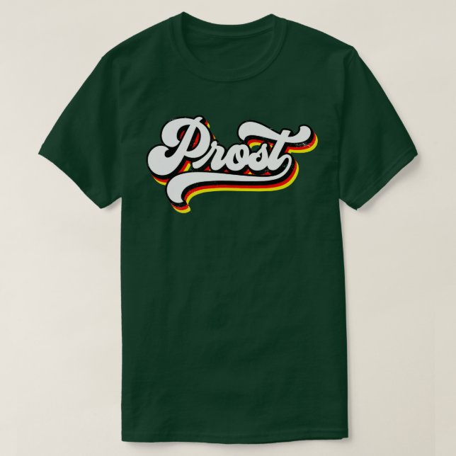 Prost Oktoberfest Retro Bavarian München German Be T Shirt (Design framsida)