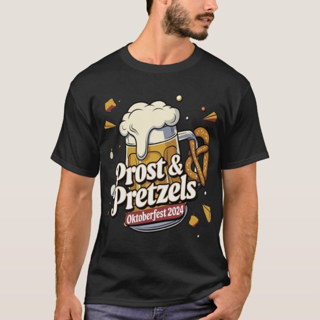 Prost & Pretzels Oktoberfest 2024 T-Shirt (Framsida)