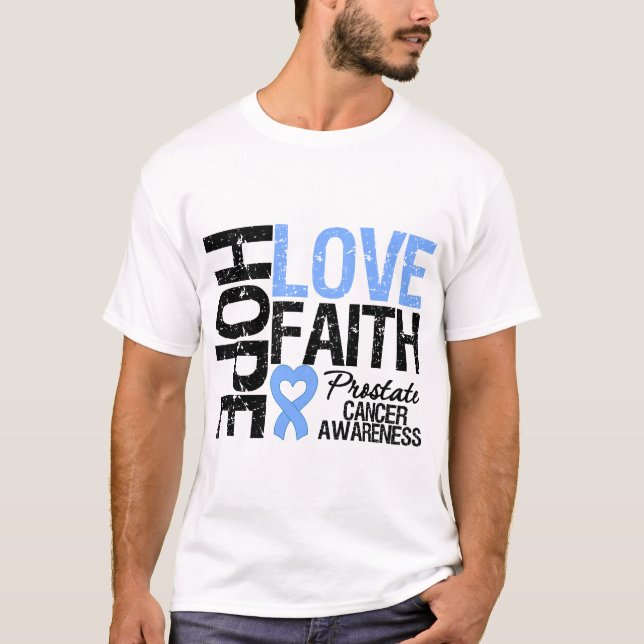 Prostate Cancer Hope Kärlek Faith Tee (Framsida)