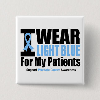 Prostate Cancer I Bära Light Blue för mina patient Knapp