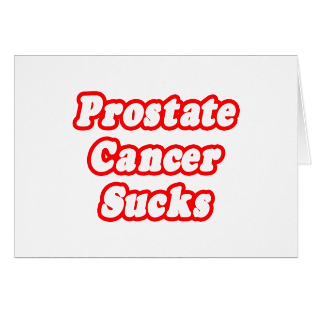 Prostate Cancer Sucks Hälsningskort (Framsidan Horizontal)