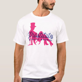Prostituerade utan gräns t shirt