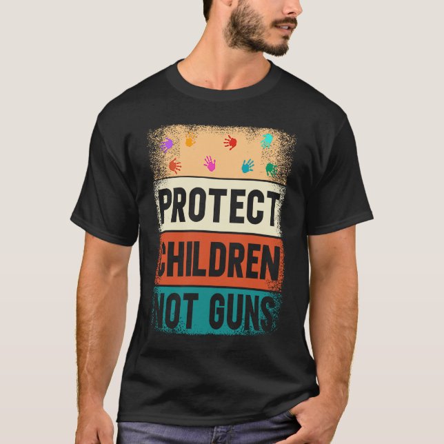 Protect Children Not Guns Enough End Gun Violence T Shirt (Framsida)