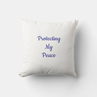 Protect My Peace Pillow Kudde