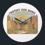Protect Our Home Stor Klocka<br><div class="desc">A beautiful retro-style illustration featuring majestic mountains and a lush forest. This 'Protect Our Home' design serves as a powerful reminder to cherish and preserve our natural wilderness. Perfect for nature lovers,  hikers,  and environmental advocates who appreciate vintage aesthetics.</div>