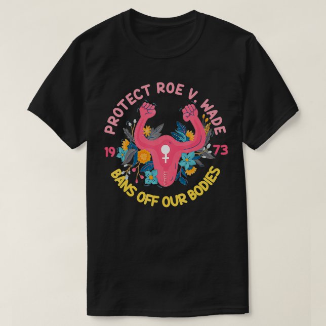 Protect Roe V T Shirt (Design framsida)