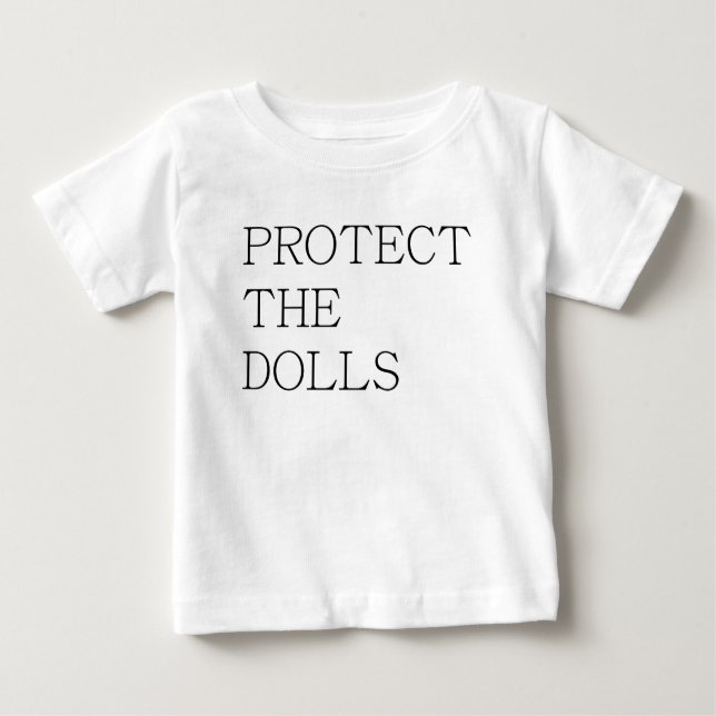 Protect The Dolls-71833 T Shirt (Framsida)