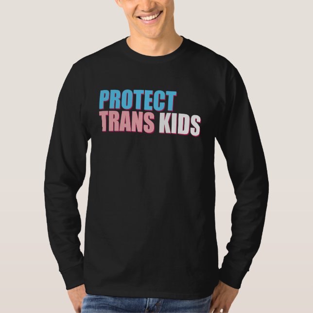 Protect Trans Kids LGBT Awareness For Equality Ant T Shirt (Framsida)
