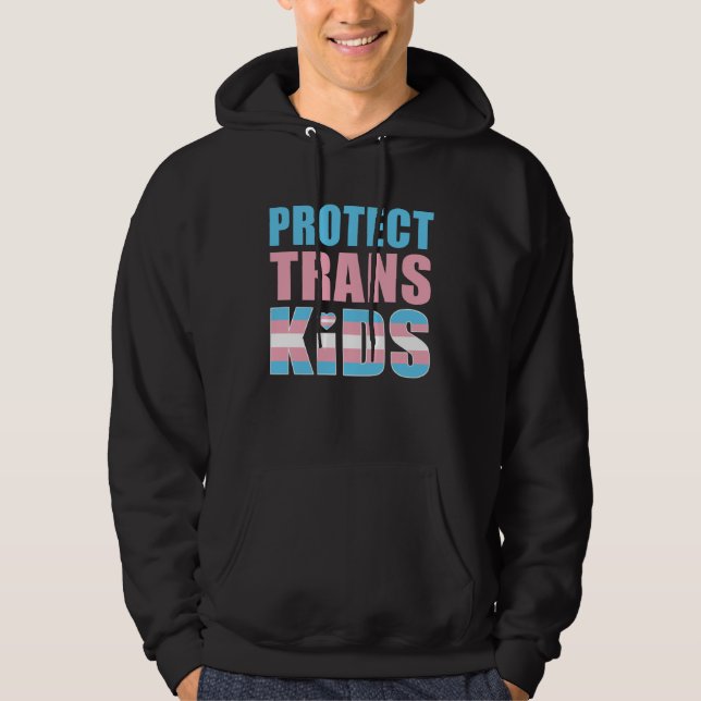 Protect Trans Kids LGBT Support Hoodie (Framsida)