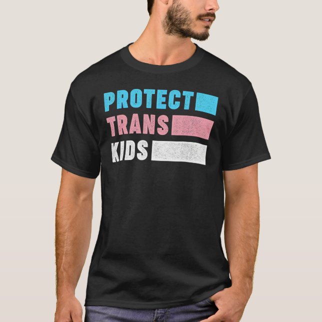 Protect Trans Kids Say Gay Pride Month Support LGB T Shirt (Framsida)