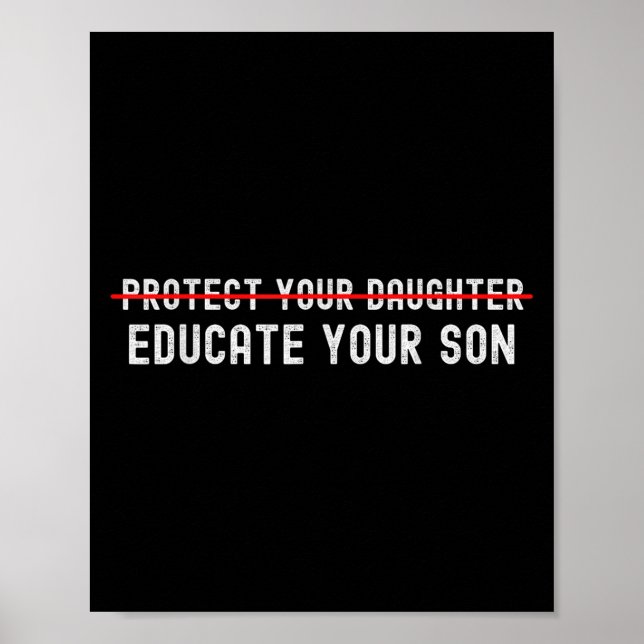Protect Your Daughter, No Motivation Of Your Son  Poster (Framsidan)