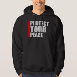Protect Your Peace Mental Health Wellness Mindful Hoodie