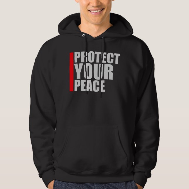 Protect Your Peace Mental Health Wellness Mindful Hoodie (Framsida)