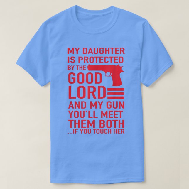 PROTECTIVE DADDY  Funny Dad of Girl Tee  (Design framsida)