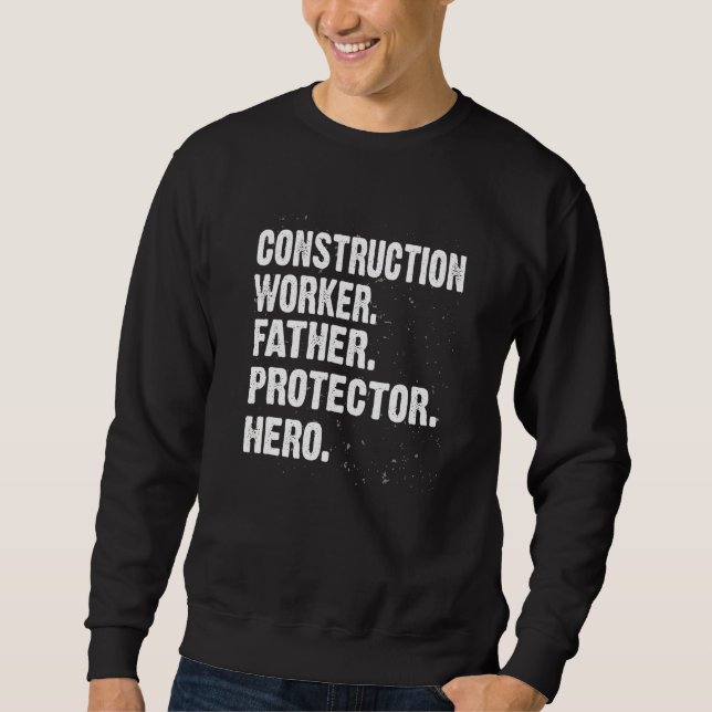 Protector Hero Construction Worker Pappa Foreman P Lång Ärmad Tröja (Framsida)