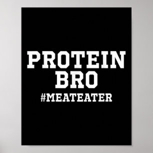 Protein-funny vikt Lyftande Kött Eater Barbecue A Poster