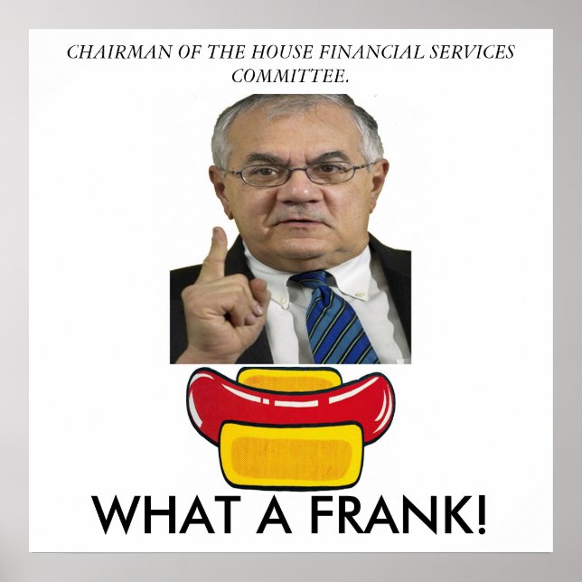 Protest against Congress Barney Frank Poster (Framsidan)