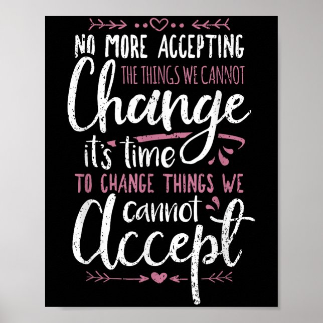 Protest Change What You Cannot Accept Black Histor Poster (Framsidan)