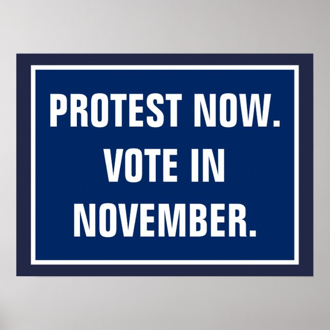 Protest Now Vote i valet i november Politik Poster (Framsidan)